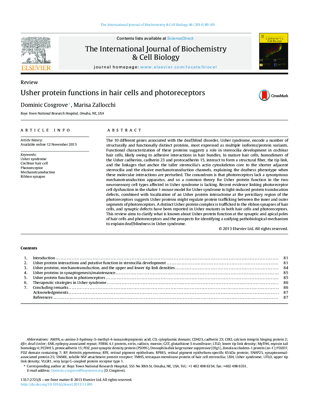 Usher protein functions in hair cells and photoreceptors