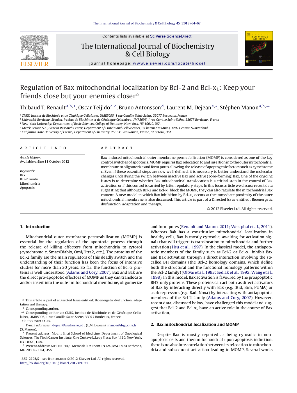 Regulation of Bax mitochondrial localization by Bcl-2 and Bcl-xL: Keep your friends close but your enemies closer