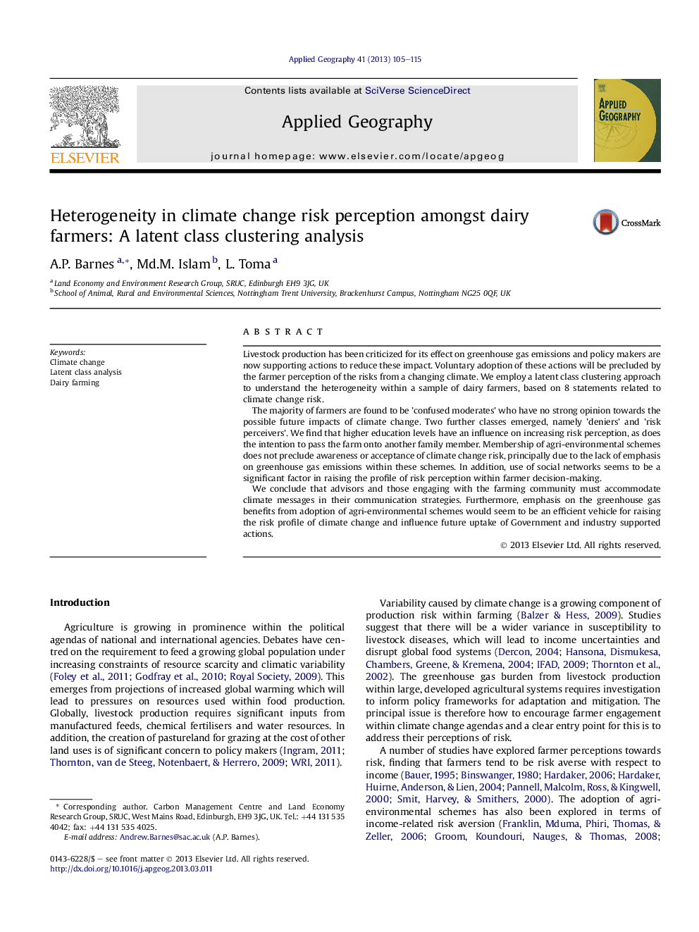 Heterogeneity in climate change risk perception amongst dairy farmers: A latent class clustering analysis