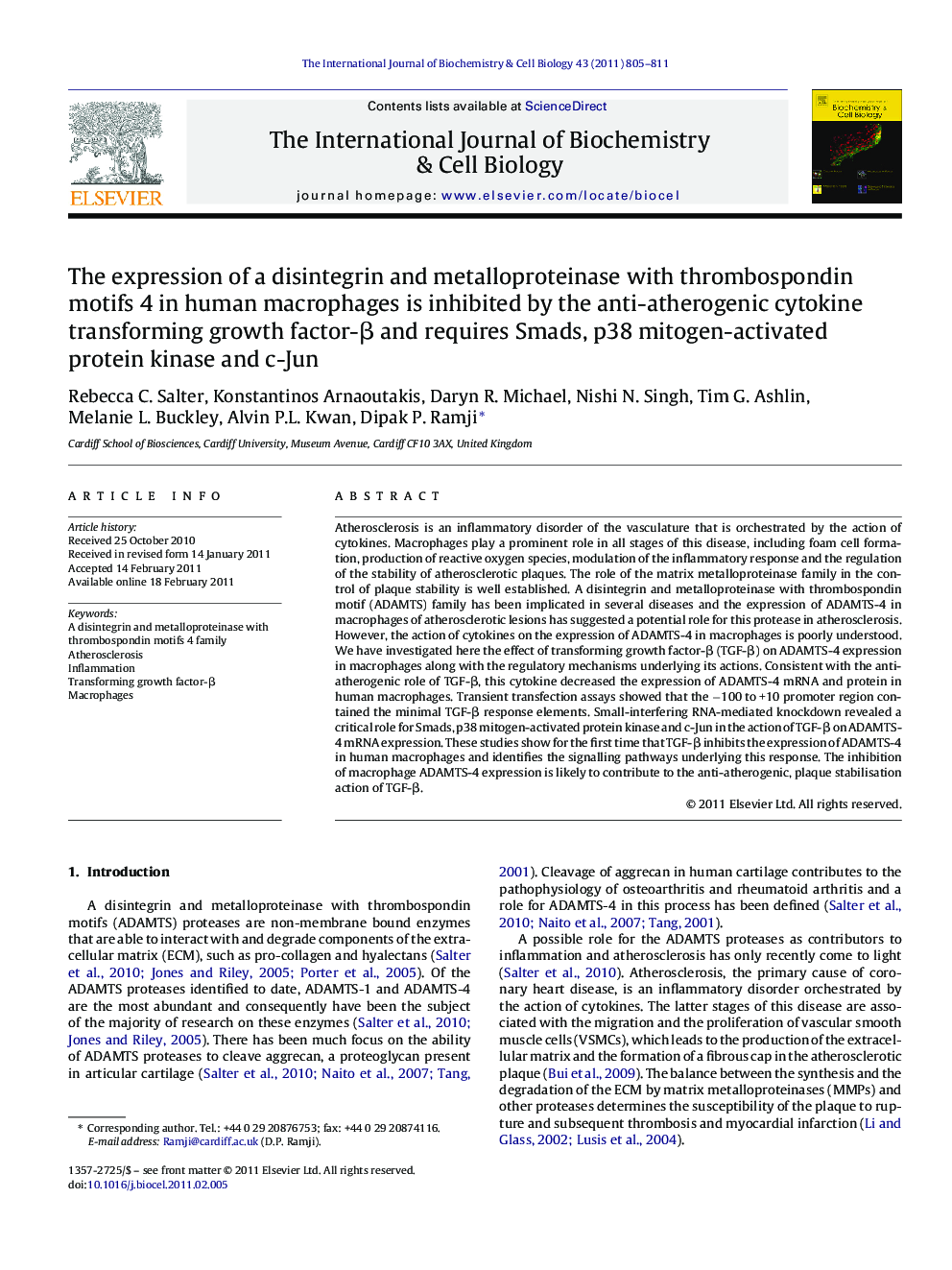 The expression of a disintegrin and metalloproteinase with thrombospondin motifs 4 in human macrophages is inhibited by the anti-atherogenic cytokine transforming growth factor-Î² and requires Smads, p38 mitogen-activated protein kinase and c-Jun