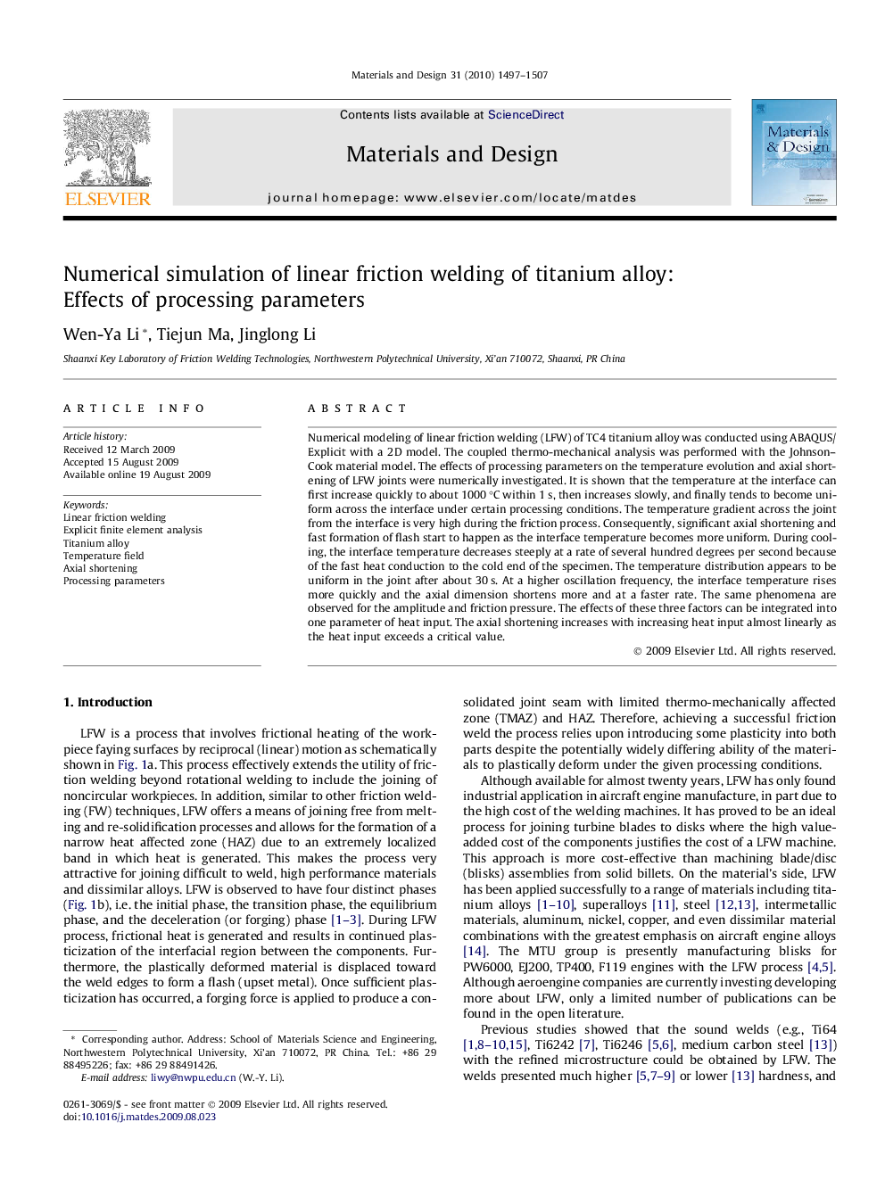 Numerical simulation of linear friction welding of titanium alloy: Effects of processing parameters