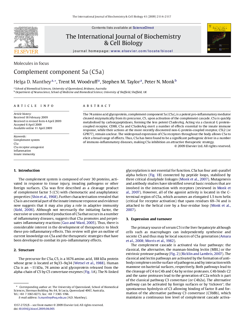 Complement component 5a (C5a)