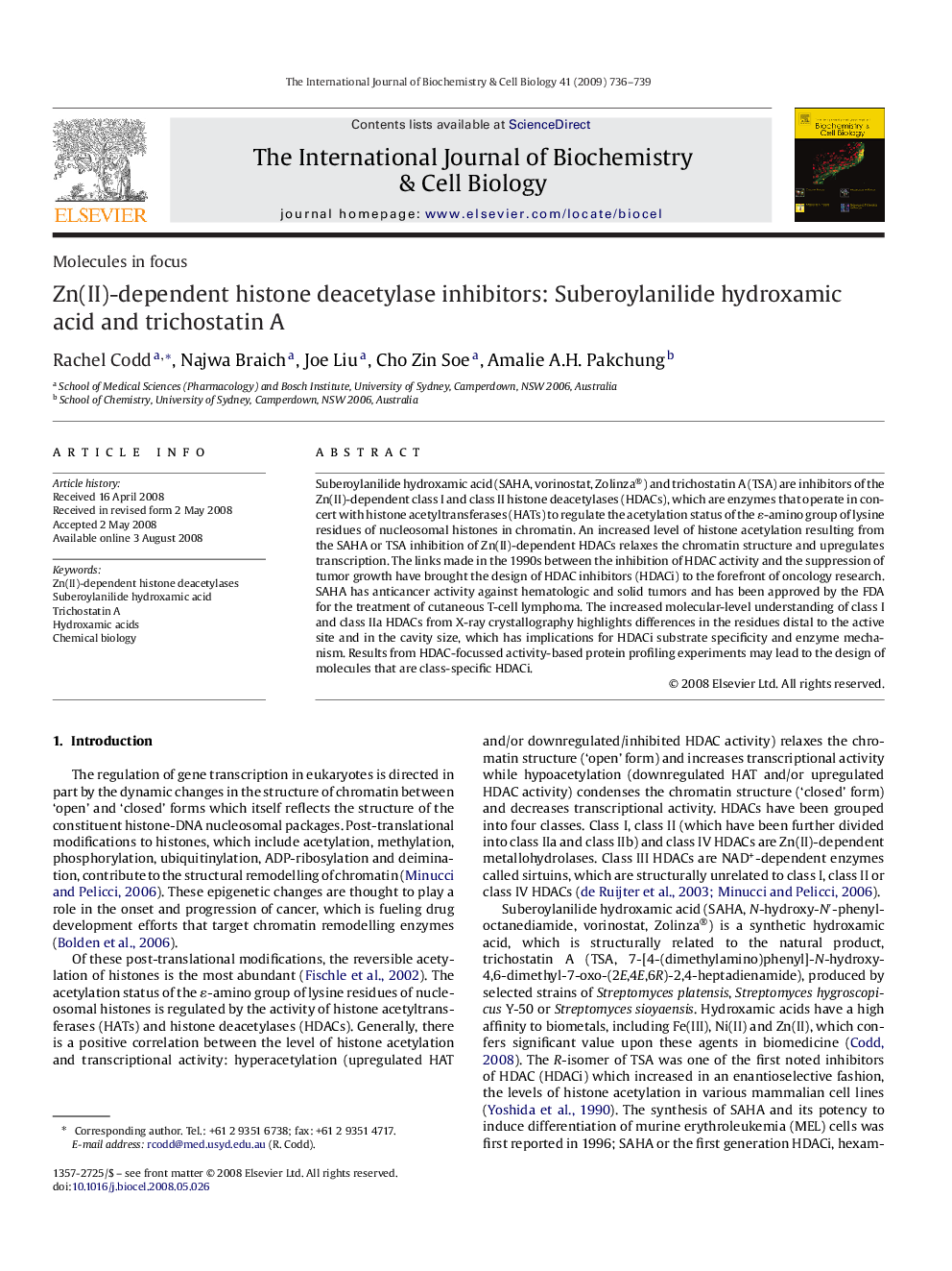 Zn(II)-dependent histone deacetylase inhibitors: Suberoylanilide hydroxamic acid and trichostatin A