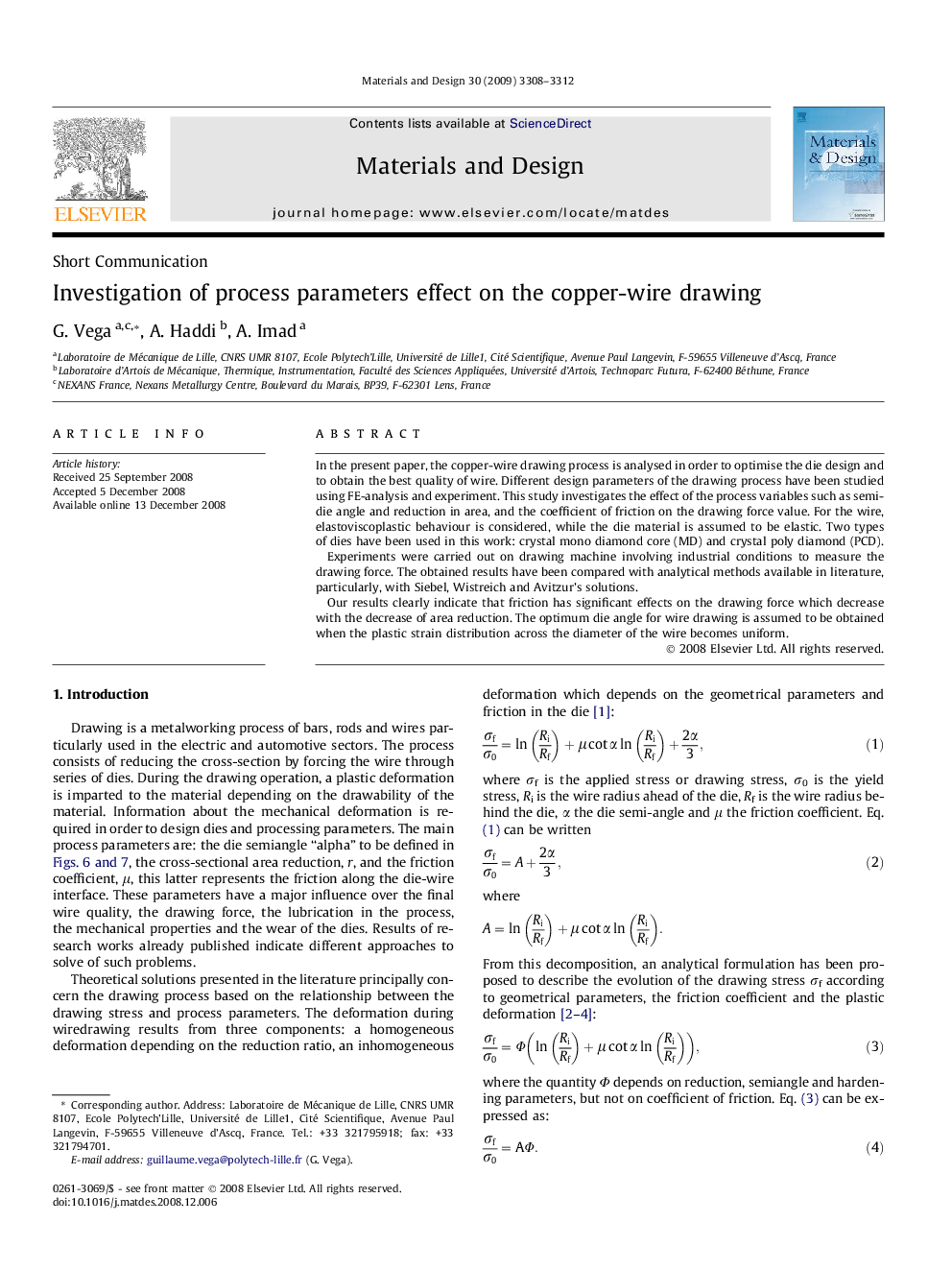 Investigation of process parameters effect on the copper-wire drawing