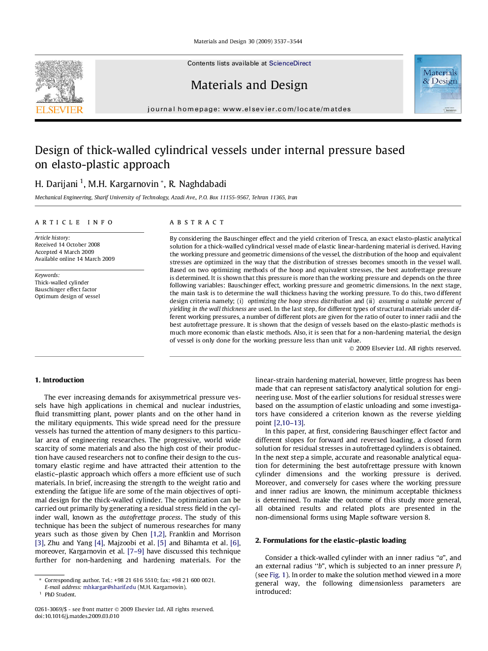 Design of thick-walled cylindrical vessels under internal pressure based on elasto-plastic approach