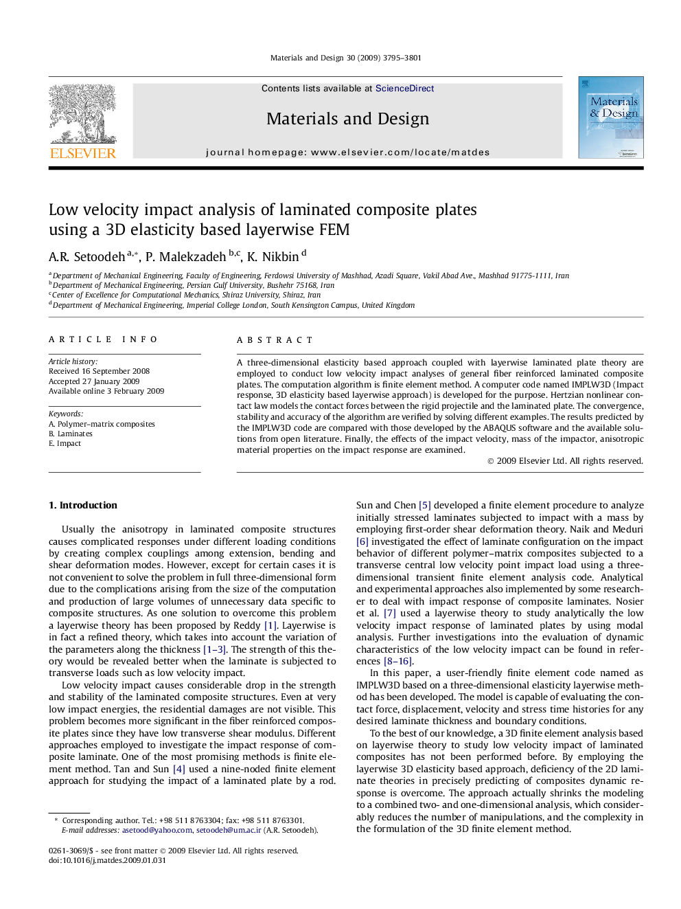 Low velocity impact analysis of laminated composite plates using a 3D elasticity based layerwise FEM