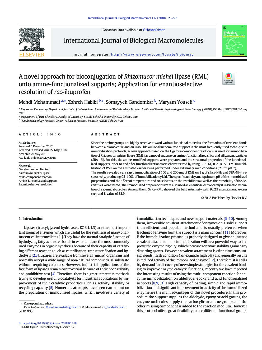 عکس صفحه اول مقاله: A novel approach for bioconjugation of Rhizomucor miehei lipase (RML) onto amine-functionalized supports; Application for enantioselective resolution of rac-ibuprofen A novel approach for bioconjugation of Rhizomucor miehei lipase (RML) onto amine-functionalized supports; Application for enantioselective resolution of rac-ibuprofen