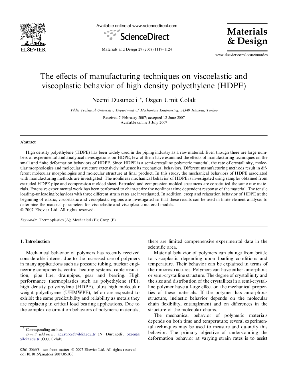 The effects of manufacturing techniques on viscoelastic and viscoplastic behavior of high density polyethylene (HDPE)