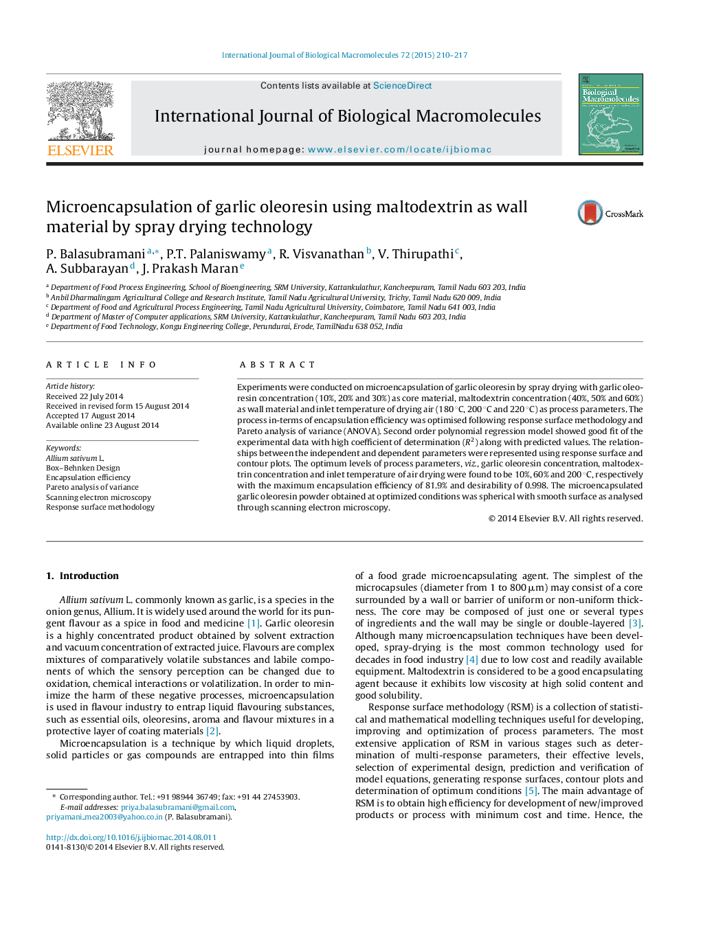 Microencapsulation of garlic oleoresin using maltodextrin as wall material by spray drying technology