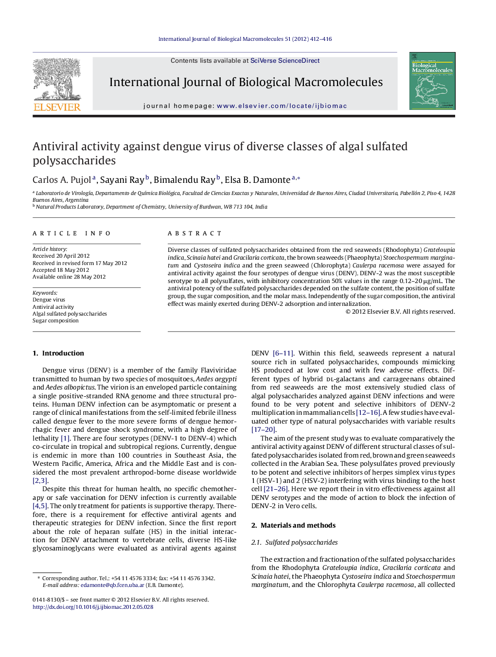 Antiviral activity against dengue virus of diverse classes of algal sulfated polysaccharides