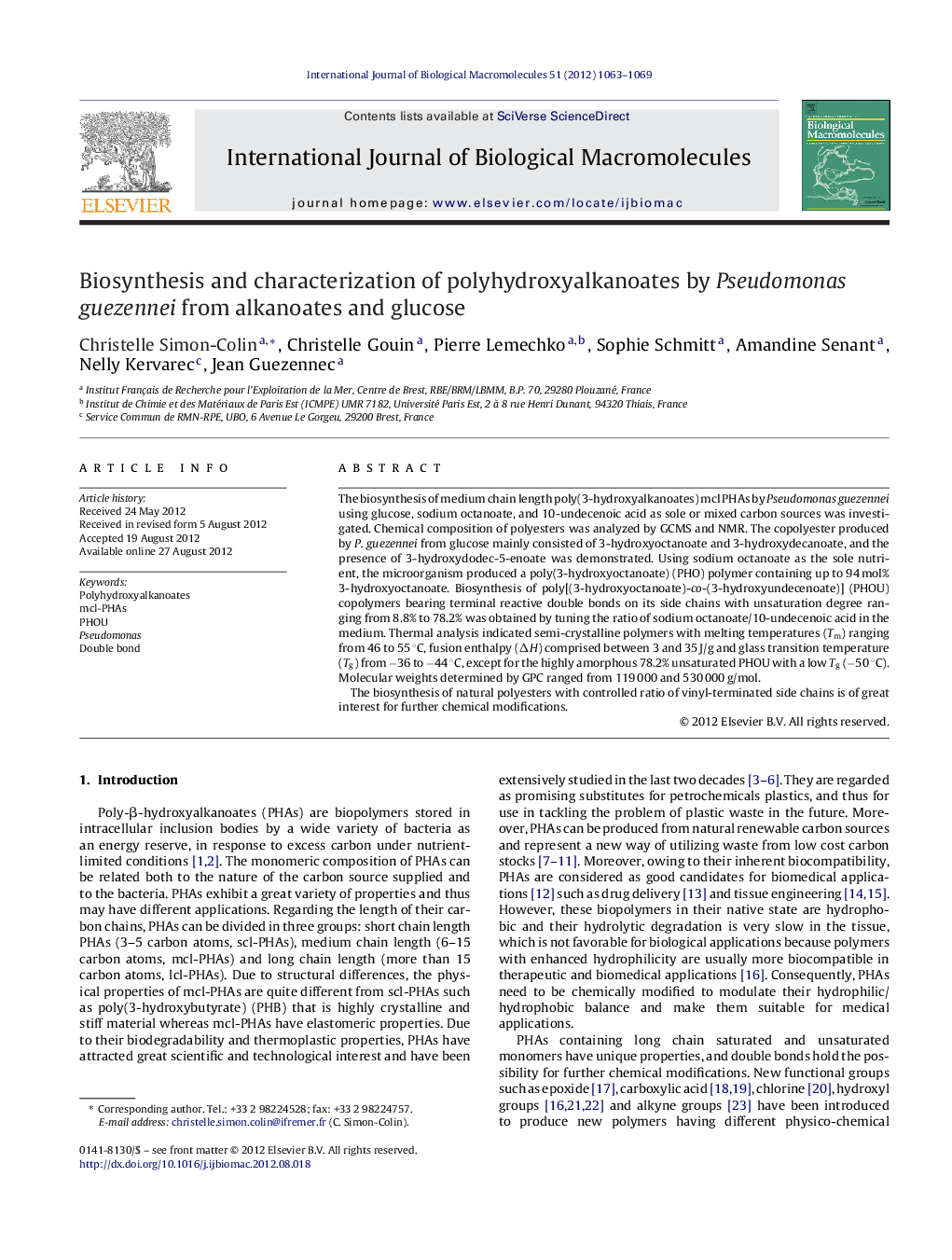 Biosynthesis and characterization of polyhydroxyalkanoates by Pseudomonas guezennei from alkanoates and glucose