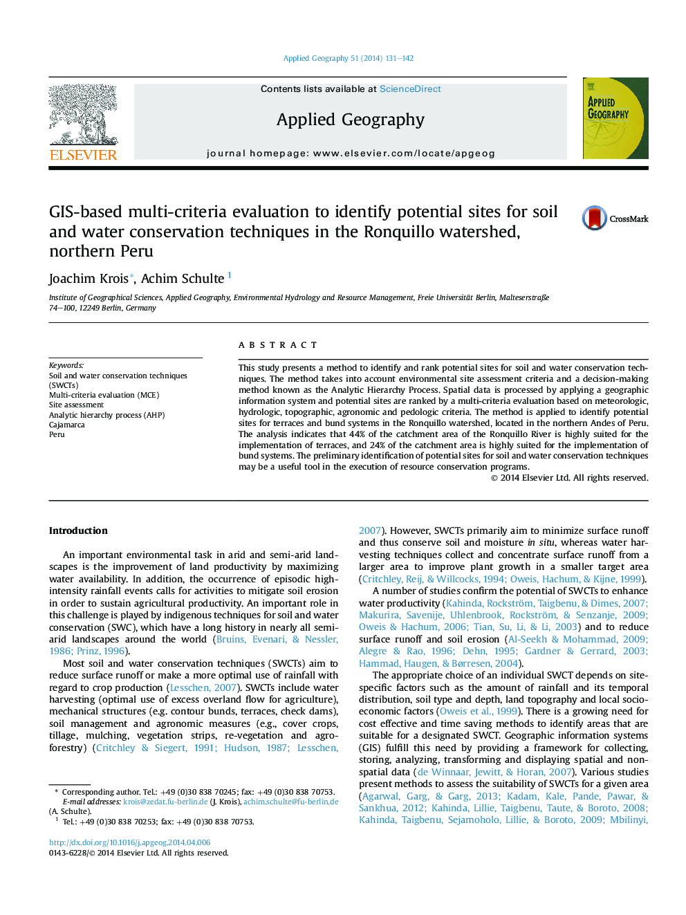 GIS-based multi-criteria evaluation to identify potential sites for soil and water conservation techniques in the Ronquillo watershed, northern Peru