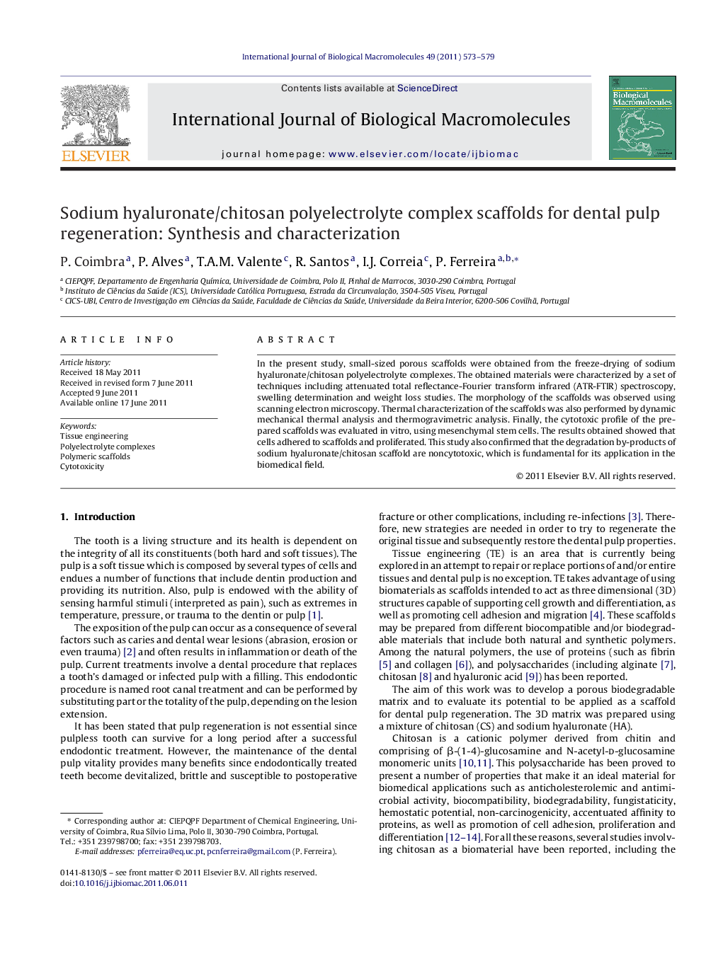 Sodium hyaluronate/chitosan polyelectrolyte complex scaffolds for dental pulp regeneration: Synthesis and characterization