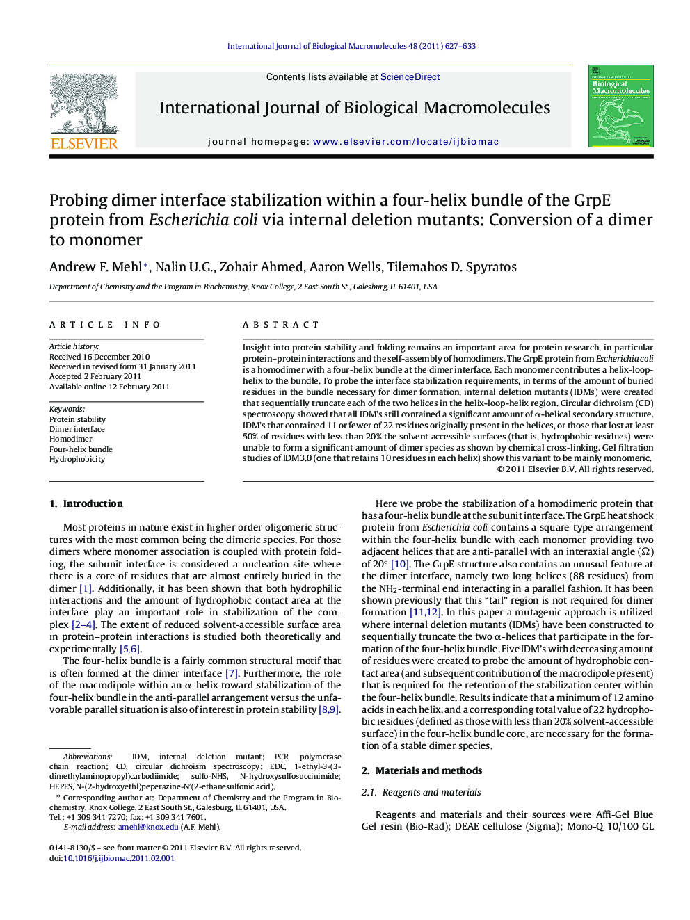 Probing dimer interface stabilization within a four-helix bundle of the GrpE protein from Escherichia coli via internal deletion mutants: Conversion of a dimer to monomer