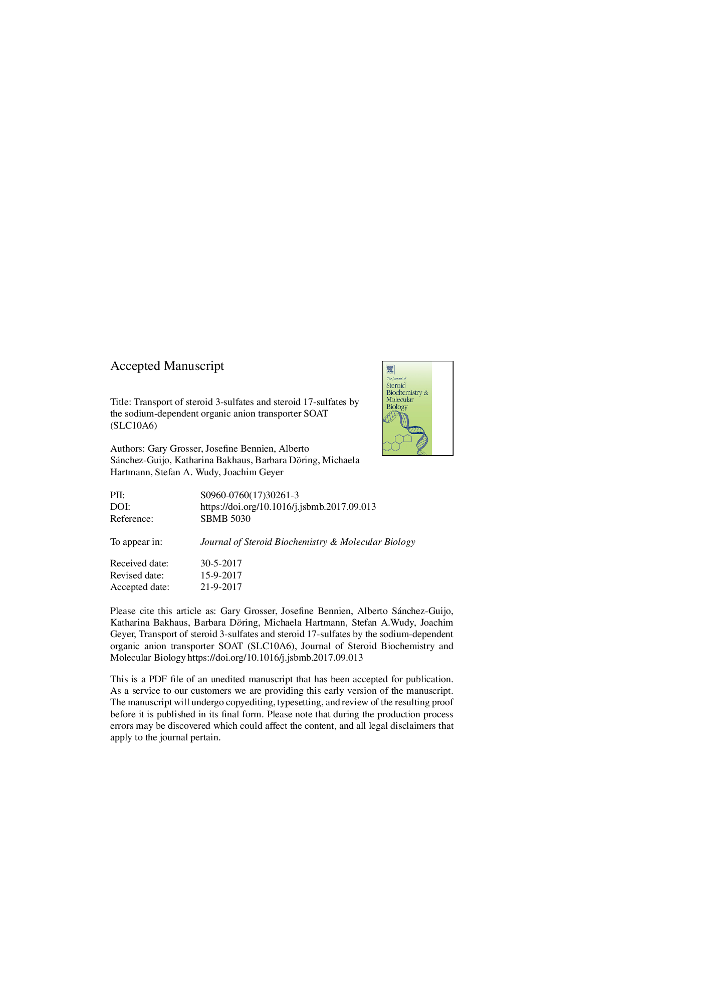 Transport of steroid 3-sulfates and steroid 17-sulfates by the sodium-dependent organic anion transporter SOAT (SLC10A6)