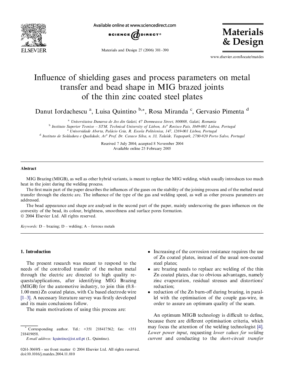 Influence of shielding gases and process parameters on metal transfer and bead shape in MIG brazed joints of the thin zinc coated steel plates