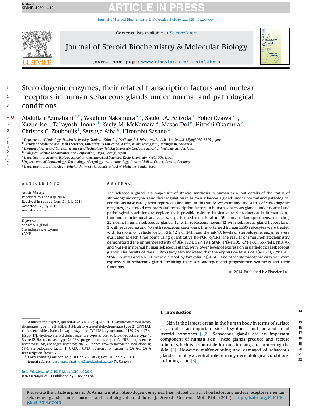 Steroidogenic enzymes, their related transcription factors and nuclear receptors in human sebaceous glands under normal and pathological conditions