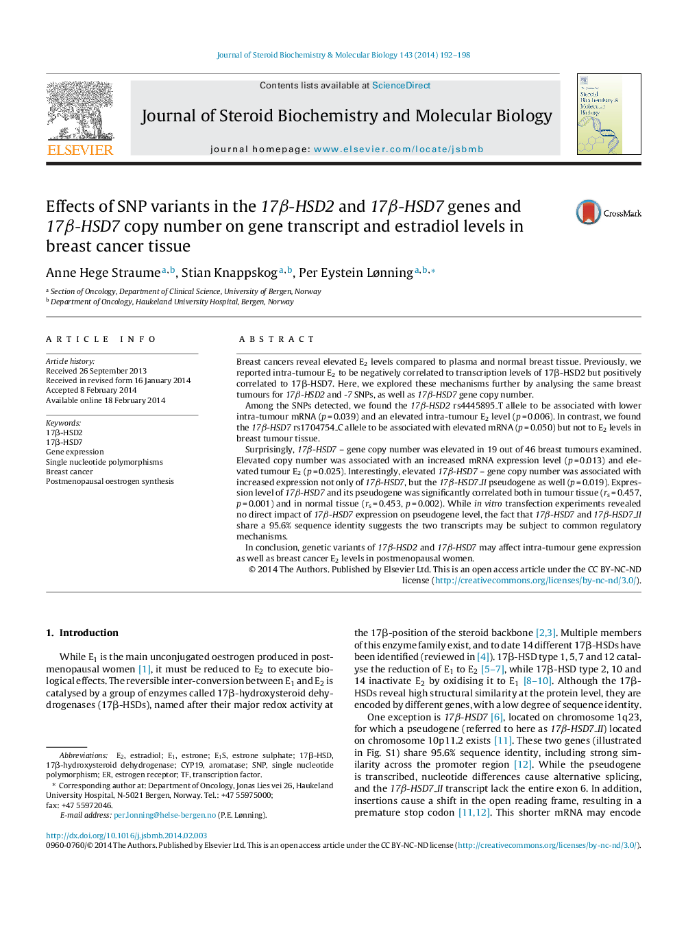 Effects of SNP variants in the 17Î²-HSD2 and 17Î²-HSD7 genes and 17Î²-HSD7 copy number on gene transcript and estradiol levels in breast cancer tissue