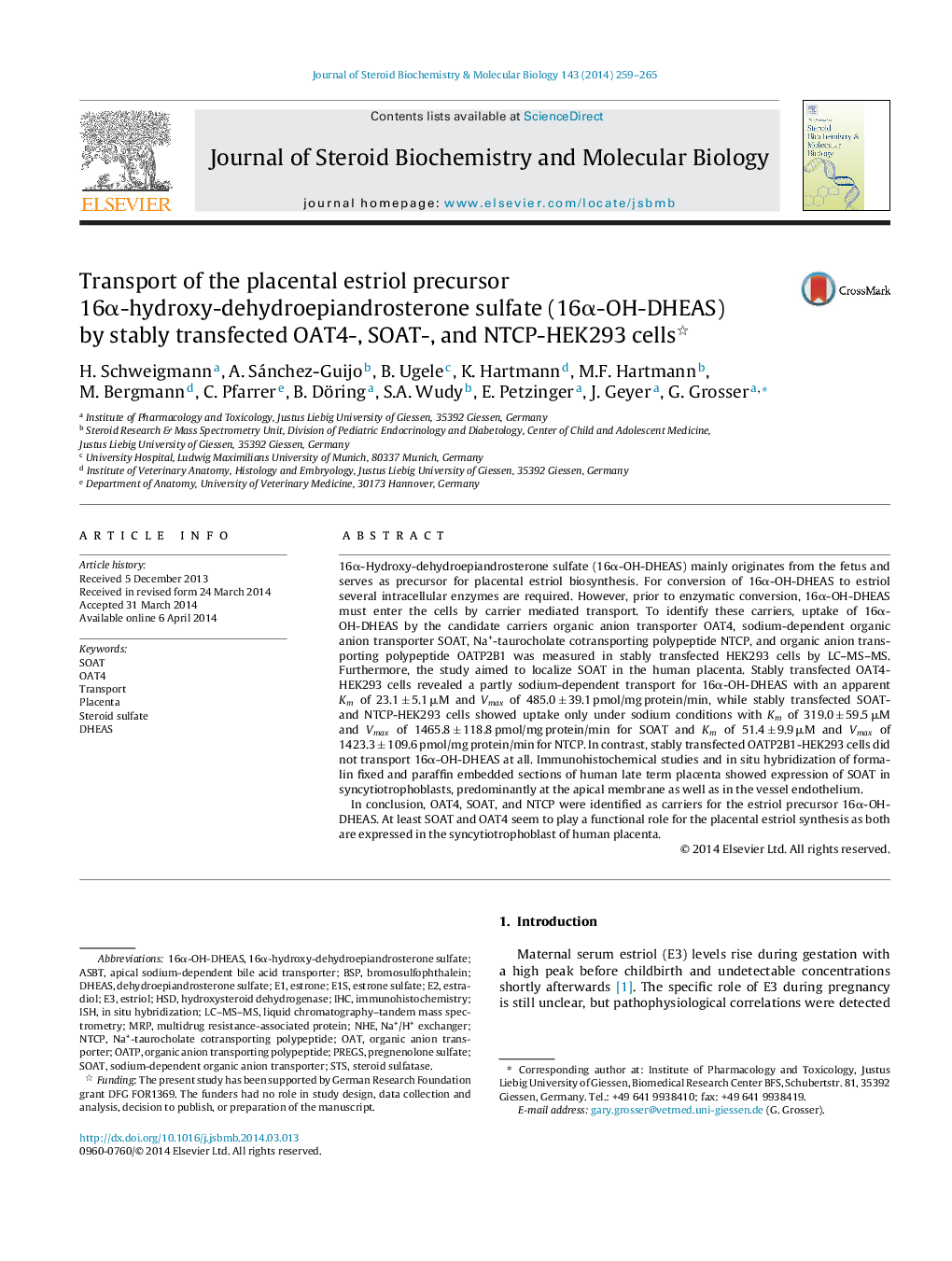 Transport of the placental estriol precursor 16Î±-hydroxy-dehydroepiandrosterone sulfate (16Î±-OH-DHEAS) by stably transfected OAT4-, SOAT-, and NTCP-HEK293 cells