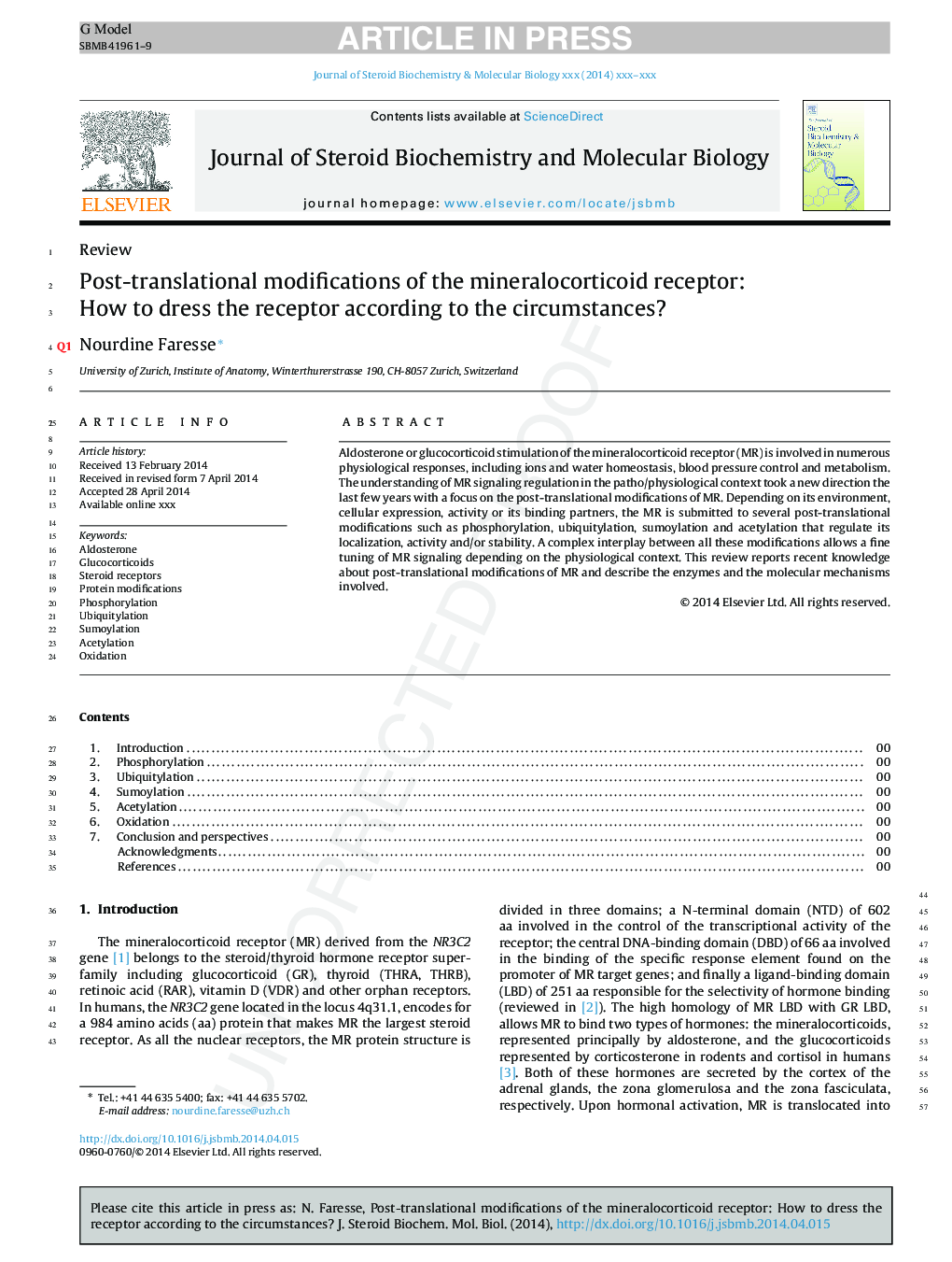 Post-translational modifications of the mineralocorticoid receptor: How to dress the receptor according to the circumstances?