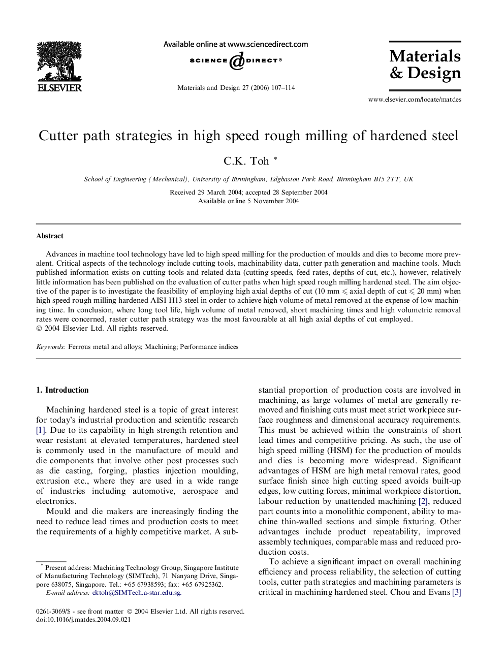 Cutter path strategies in high speed rough milling of hardened steel