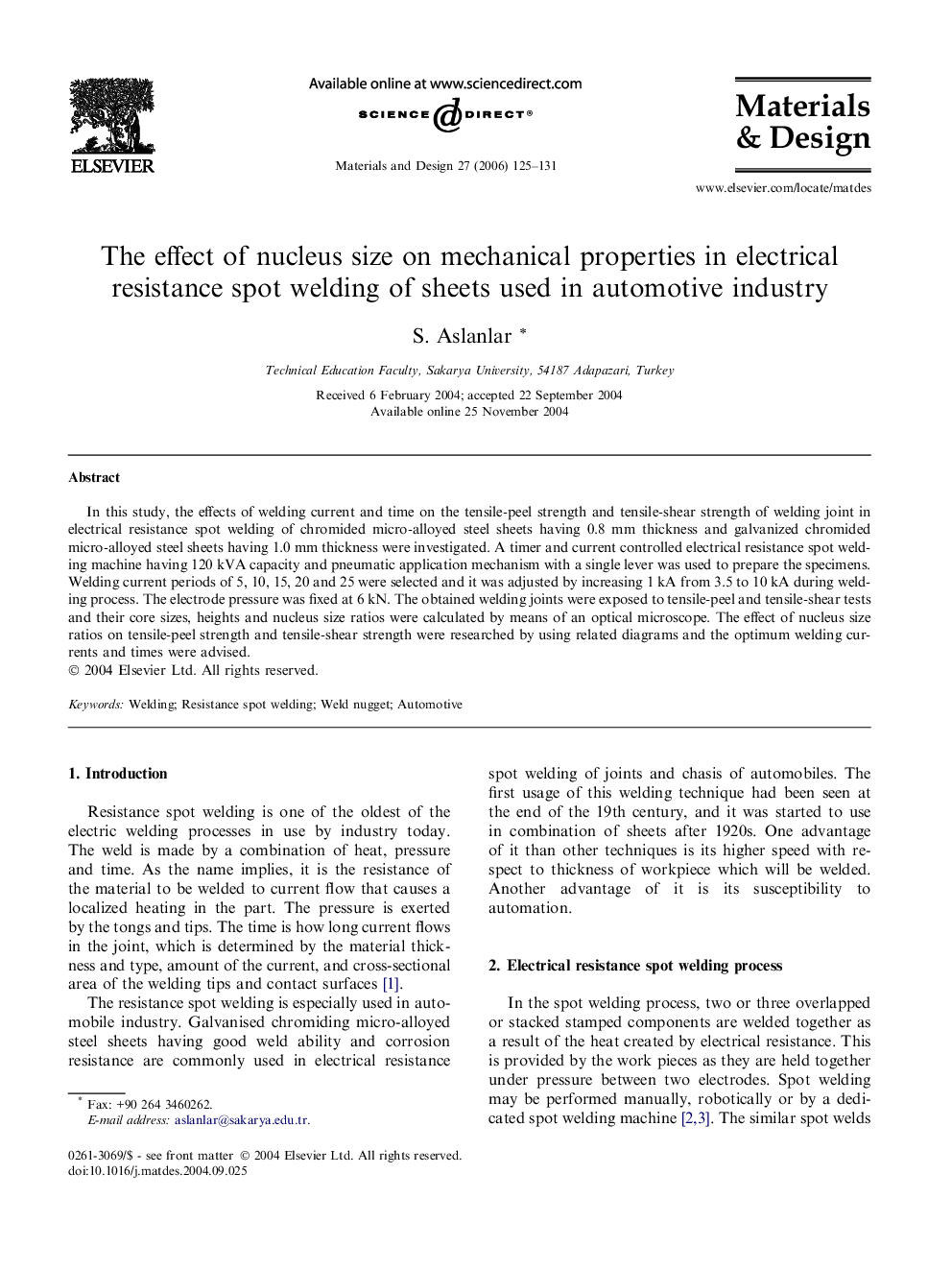 The effect of nucleus size on mechanical properties in electrical resistance spot welding of sheets used in automotive industry