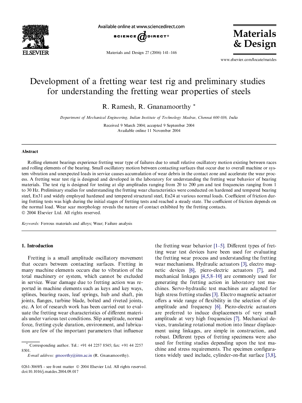 Development of a fretting wear test rig and preliminary studies for understanding the fretting wear properties of steels