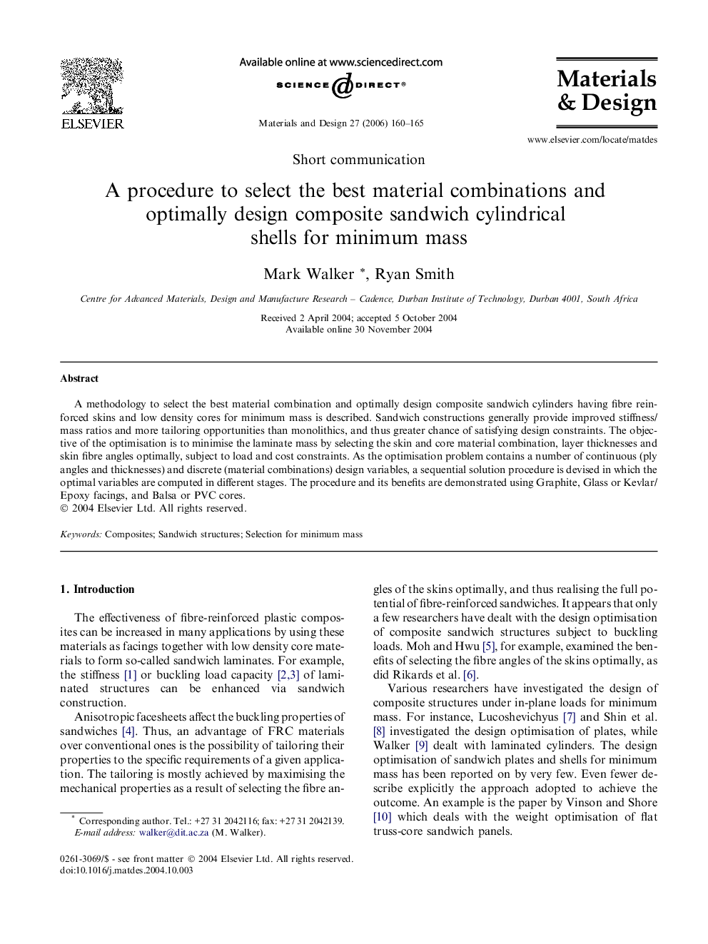 A procedure to select the best material combinations and optimally design composite sandwich cylindrical shells for minimum mass