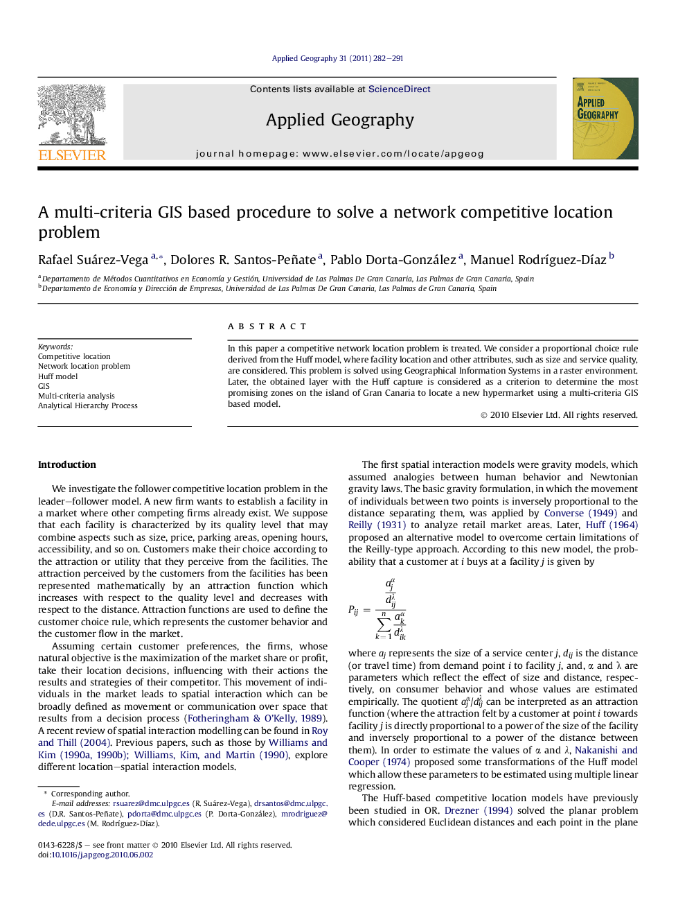 A multi-criteria GIS based procedure to solve a network competitive location problem