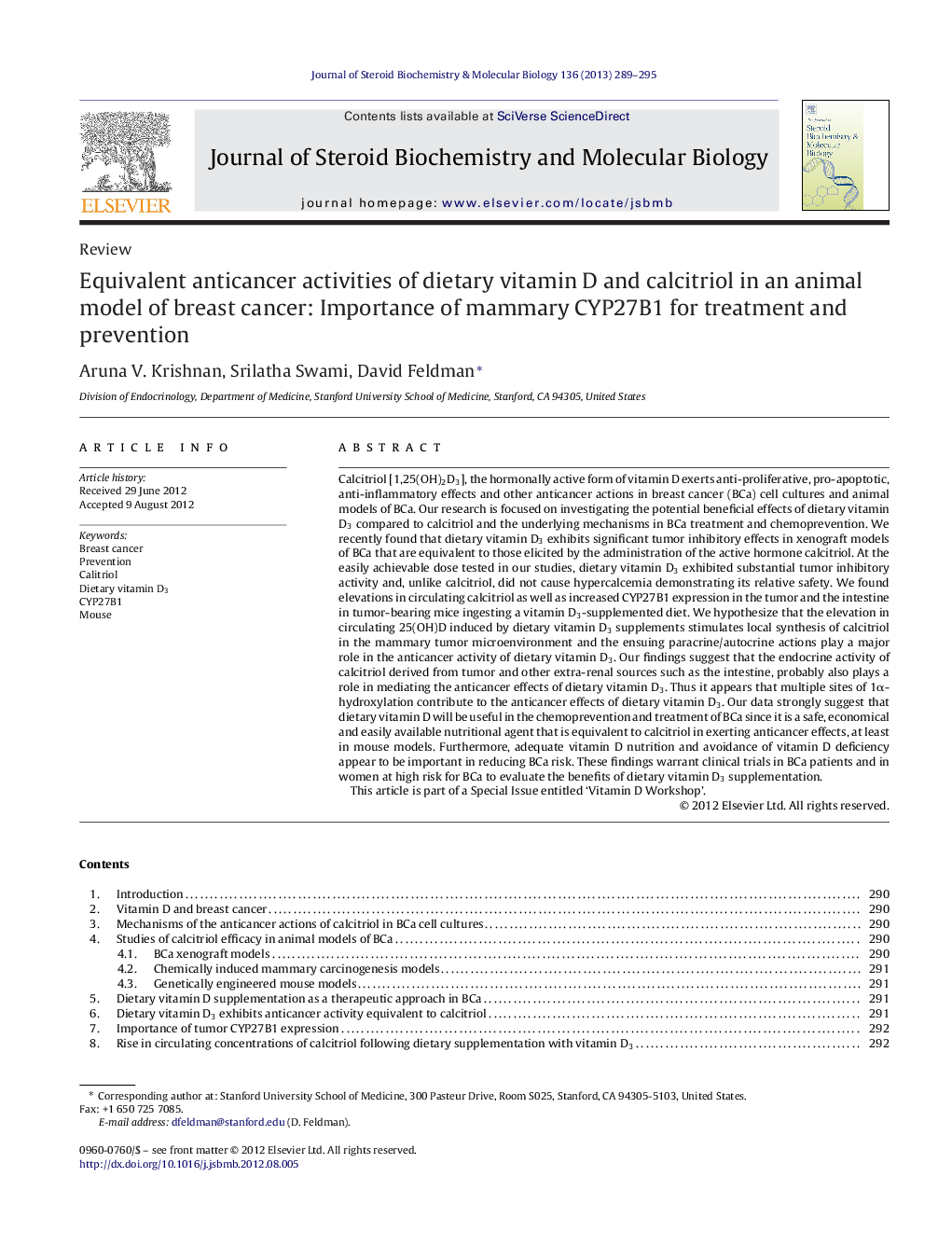 Equivalent anticancer activities of dietary vitamin D and calcitriol in an animal model of breast cancer: Importance of mammary CYP27B1 for treatment and prevention