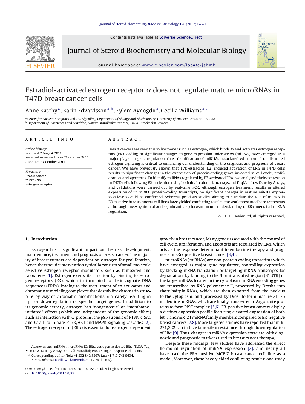 Estradiol-activated estrogen receptor Î± does not regulate mature microRNAs in T47D breast cancer cells