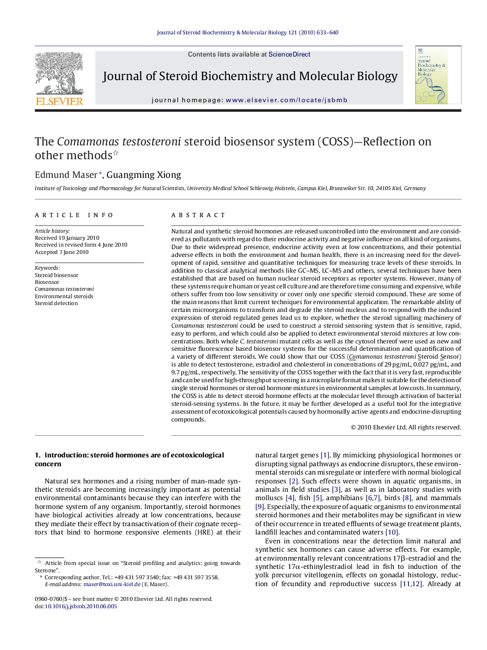 The Comamonas testosteroni steroid biosensor system (COSS)-Reflection on other methods