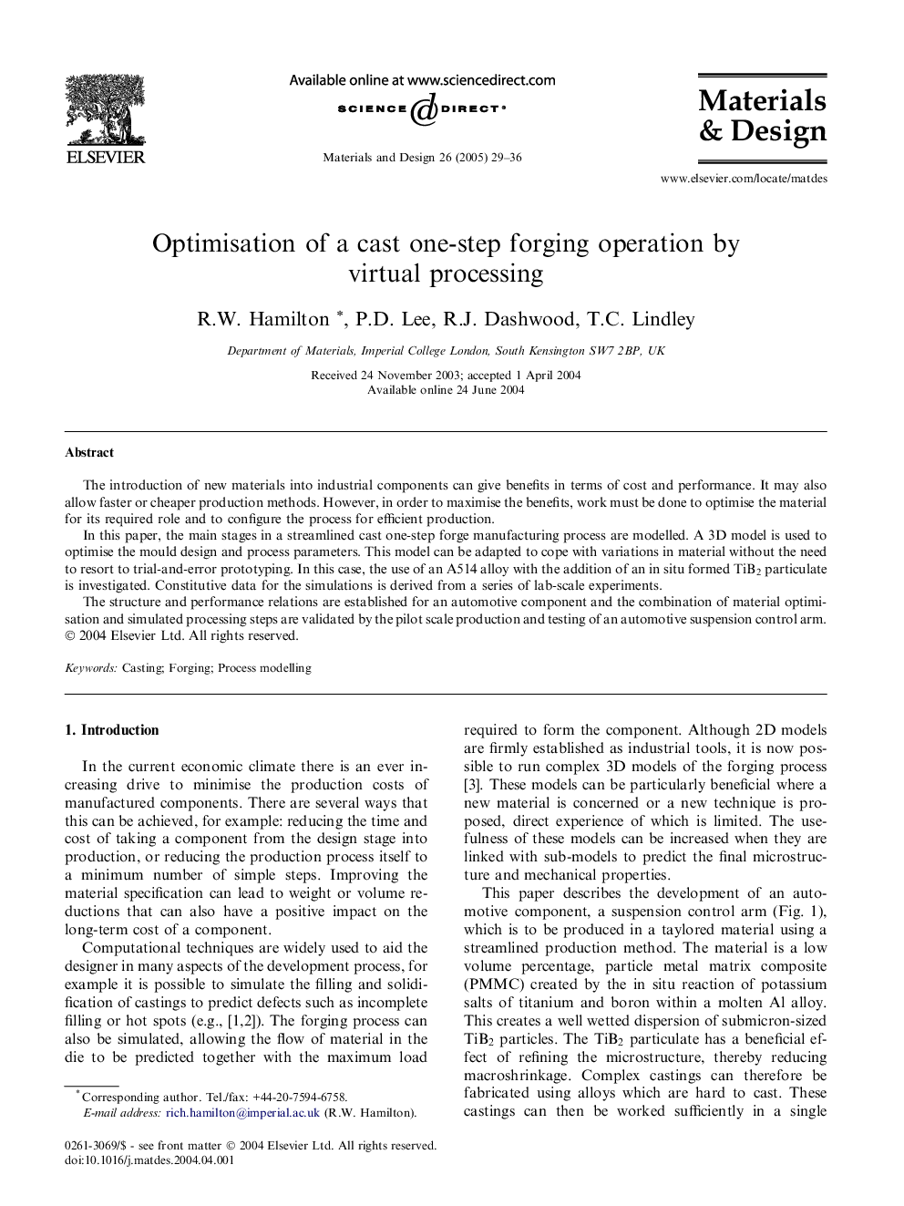 Optimisation of a cast one-step forging operation by virtual processing