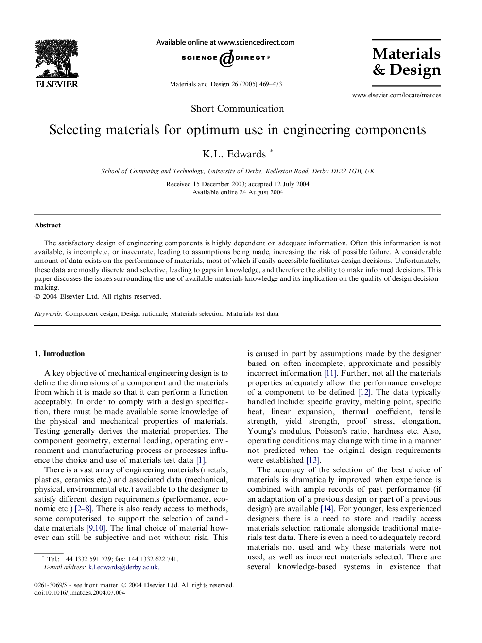 Selecting materials for optimum use in engineering components