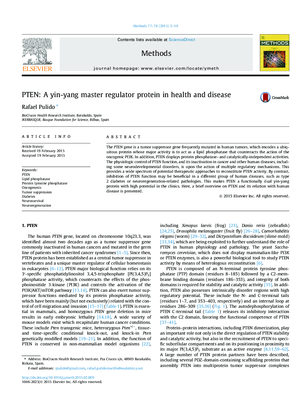 PTEN: A yin-yang master regulator protein in health and disease