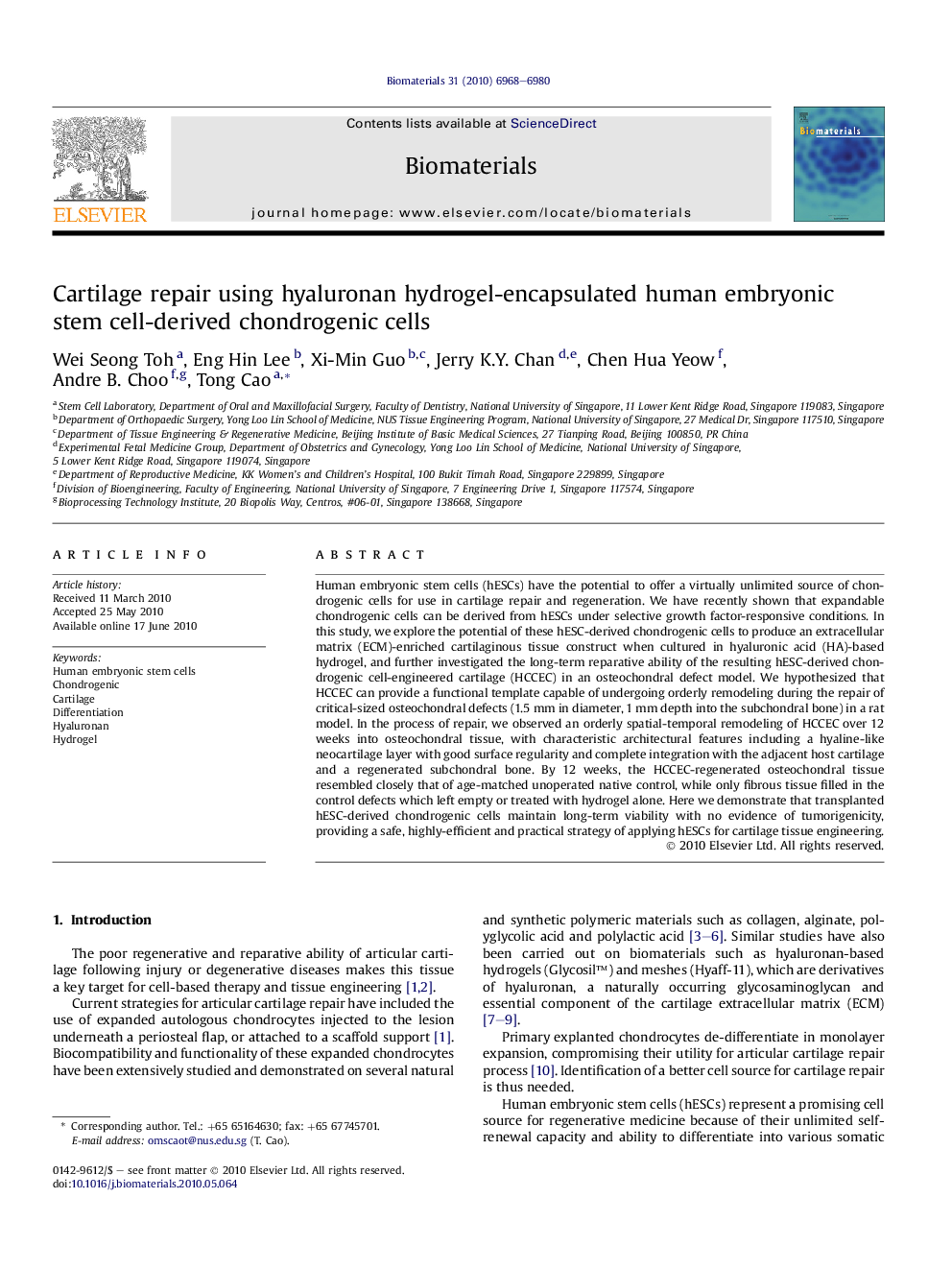 Cartilage repair using hyaluronan hydrogel-encapsulated human embryonic stem cell-derived chondrogenic cells