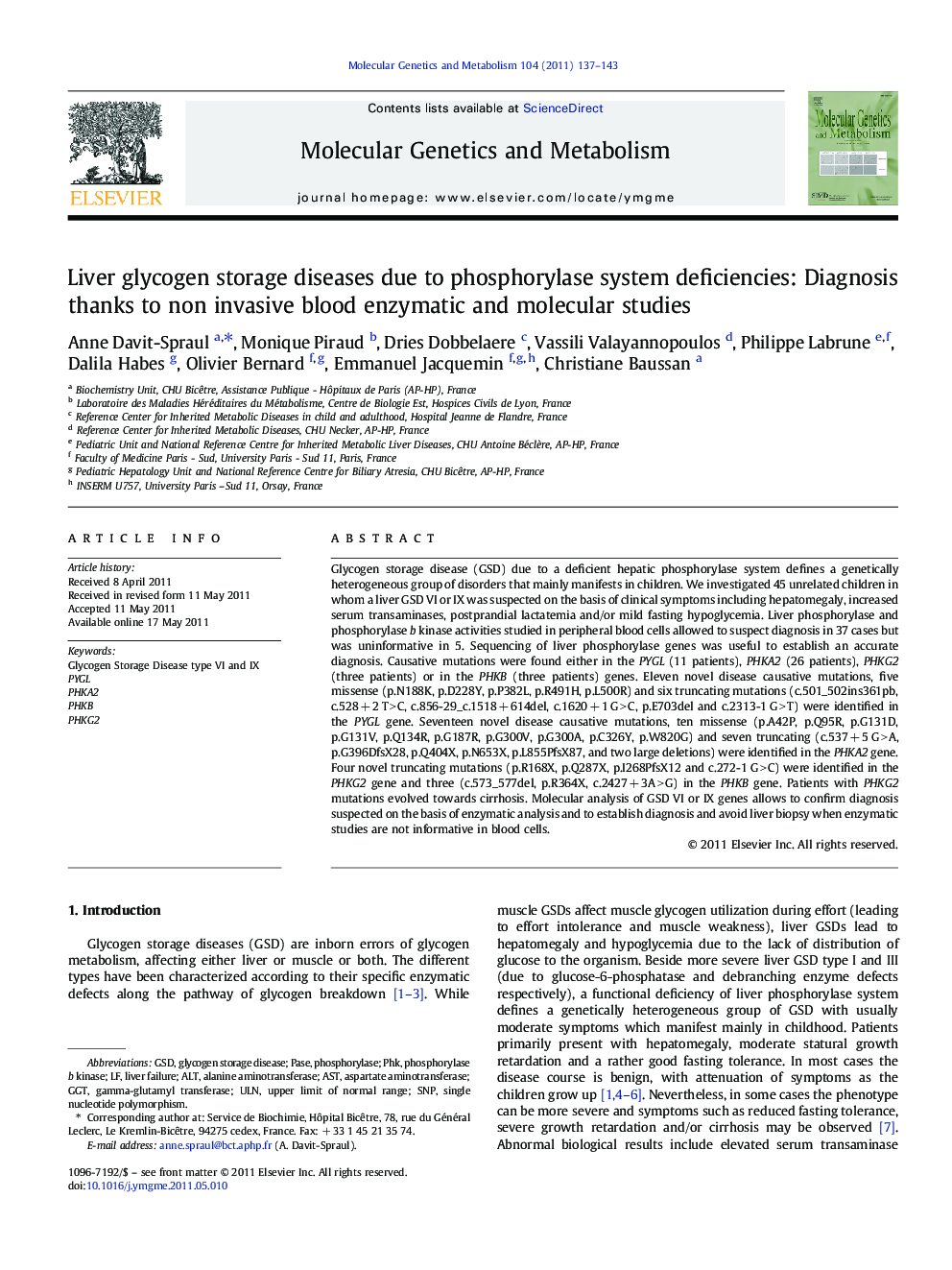 Liver glycogen storage diseases due to phosphorylase system deficiencies: Diagnosis thanks to non invasive blood enzymatic and molecular studies
