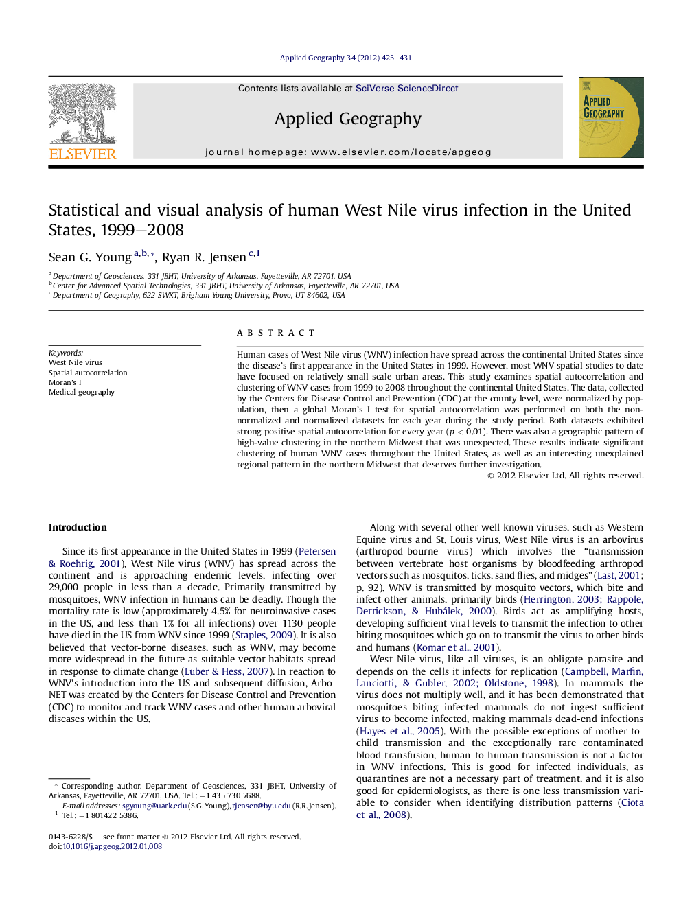 Statistical and visual analysis of human West Nile virus infection in the United States, 1999–2008