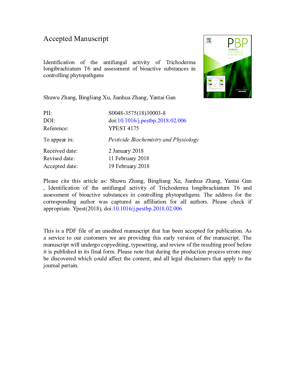 Identification of the antifungal activity of Trichoderma longibrachiatum T6 and assessment of bioactive substances in controlling phytopathgens