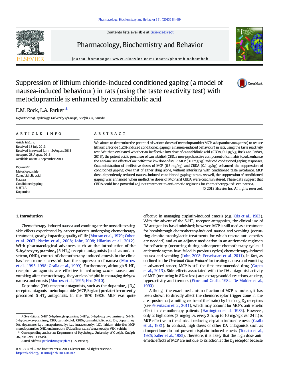 Suppression of lithium chloride-induced conditioned gaping (a model of nausea-induced behaviour) in rats (using the taste reactivity test) with metoclopramide is enhanced by cannabidiolic acid