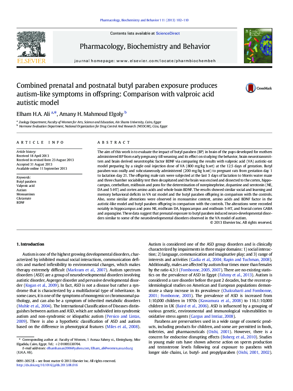 Combined prenatal and postnatal butyl paraben exposure produces autism-like symptoms in offspring: Comparison with valproic acid autistic model