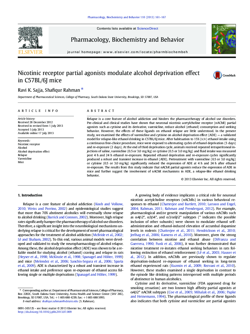 Nicotinic receptor partial agonists modulate alcohol deprivation effect in C57BL/6J mice