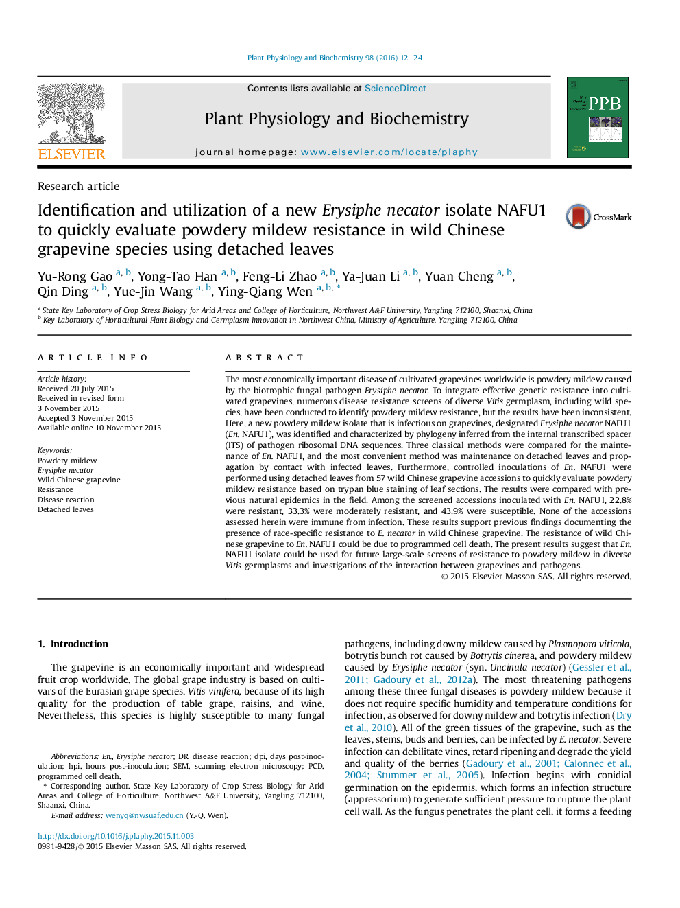 Identification and utilization of a new Erysiphe necator isolate NAFU1 to quickly evaluate powdery mildew resistance in wild Chinese grapevine species using detached leaves