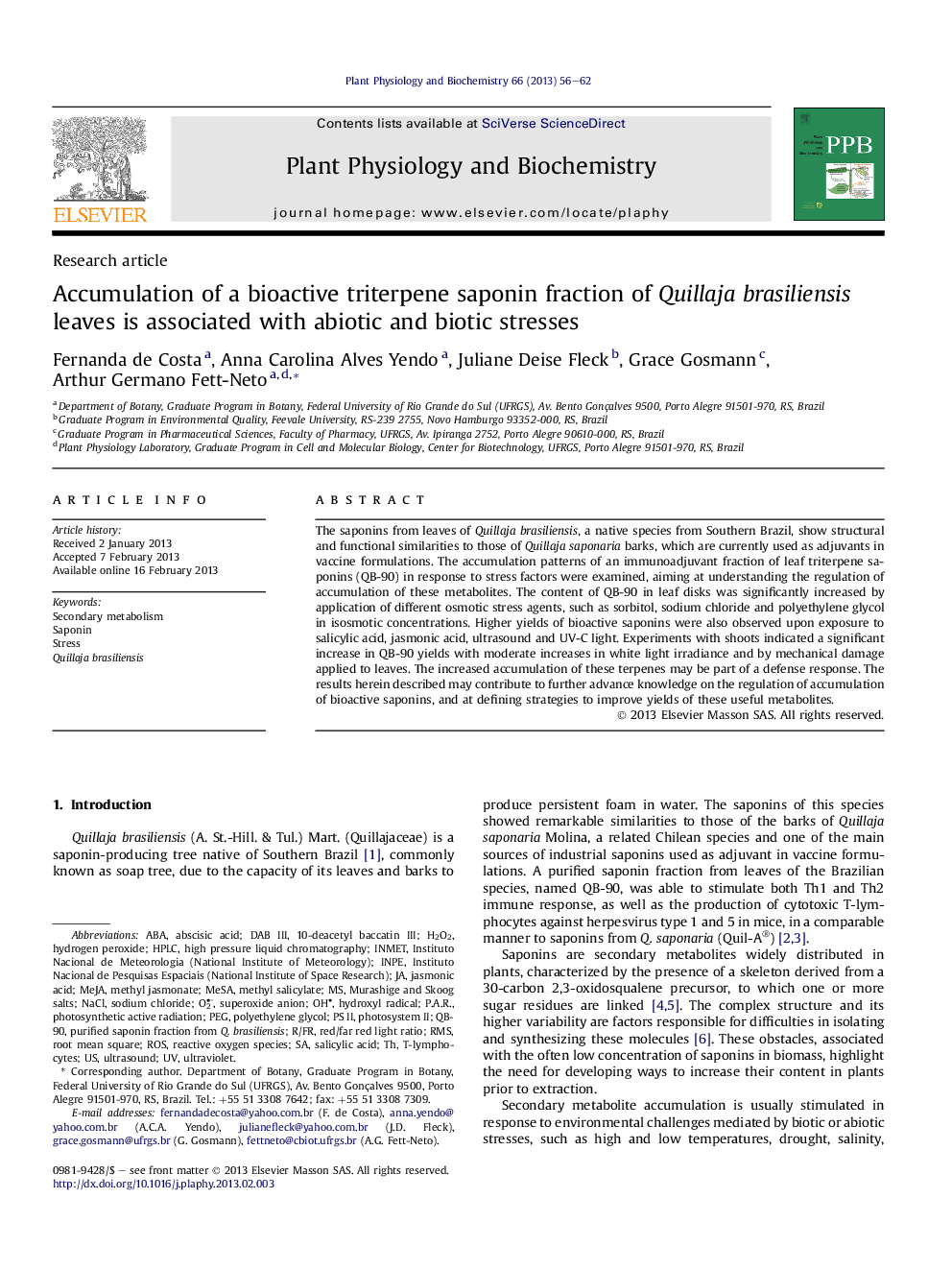 Accumulation of a bioactive triterpene saponin fraction of Quillaja brasiliensis leaves is associated with abiotic and biotic stresses