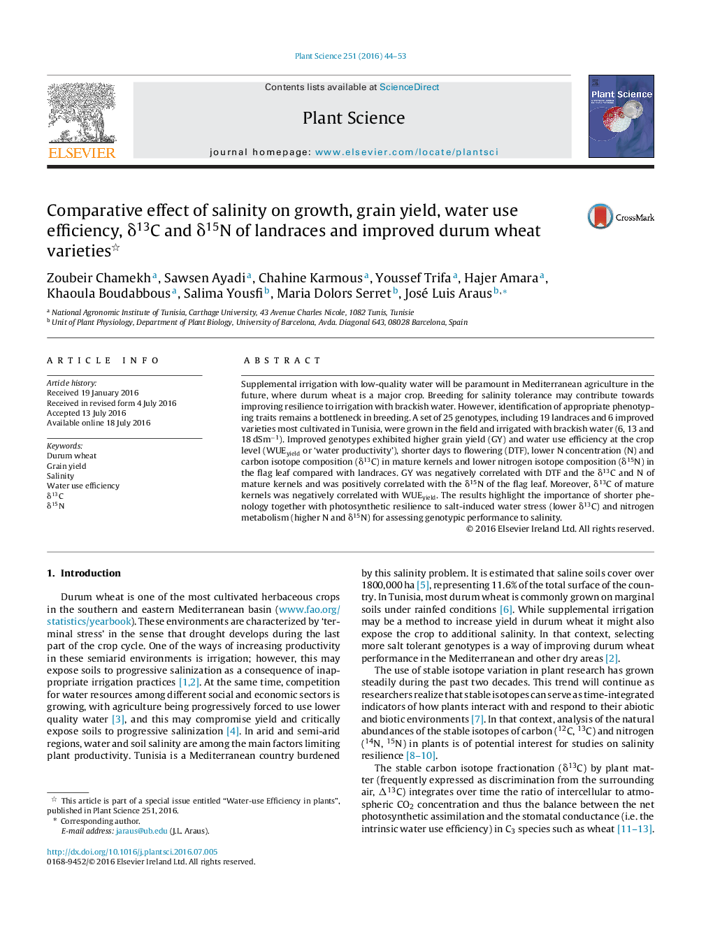 Comparative effect of salinity on growth, grain yield, water use efficiency, Î´13C and Î´15N of landraces and improved durum wheat varieties