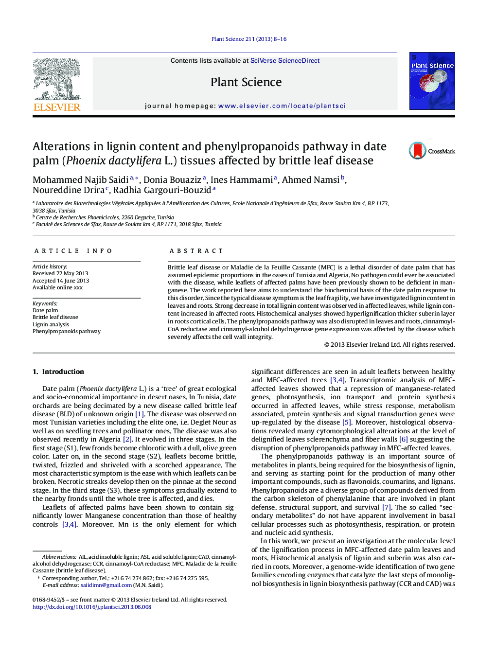 Alterations in lignin content and phenylpropanoids pathway in date palm (Phoenix dactylifera L.) tissues affected by brittle leaf disease