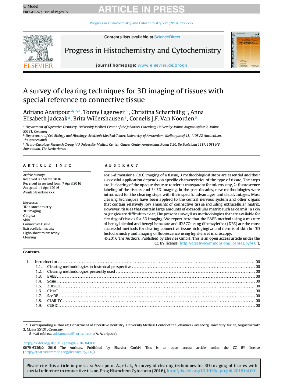 A survey of clearing techniques for 3D imaging of tissues with special reference to connective tissue