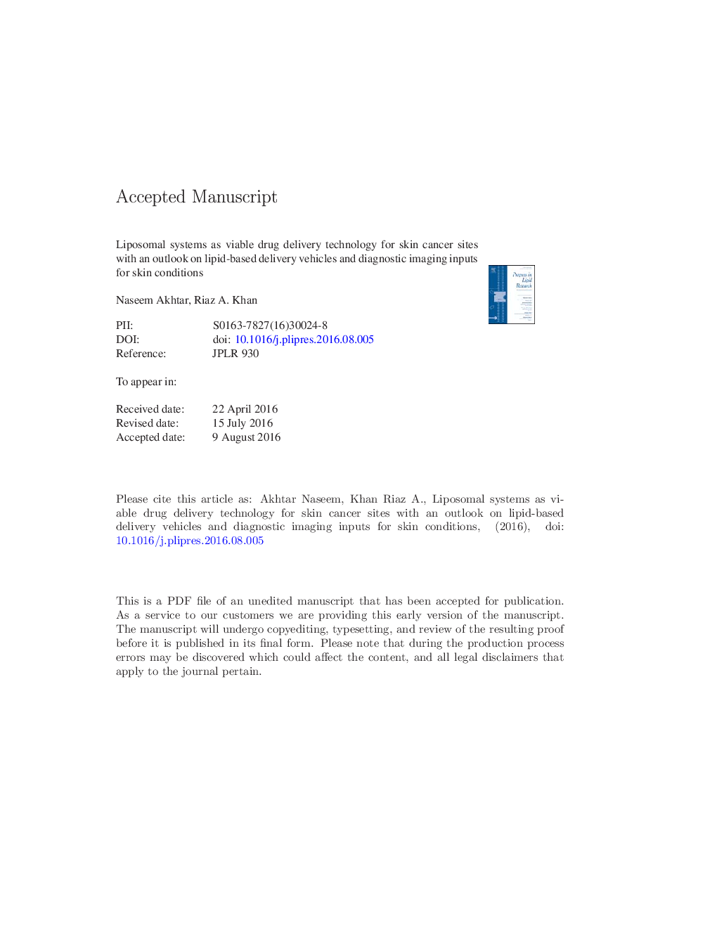 Liposomal systems as viable drug delivery technology for skin cancer sites with an outlook on lipid-based delivery vehicles and diagnostic imaging inputs for skin conditions'