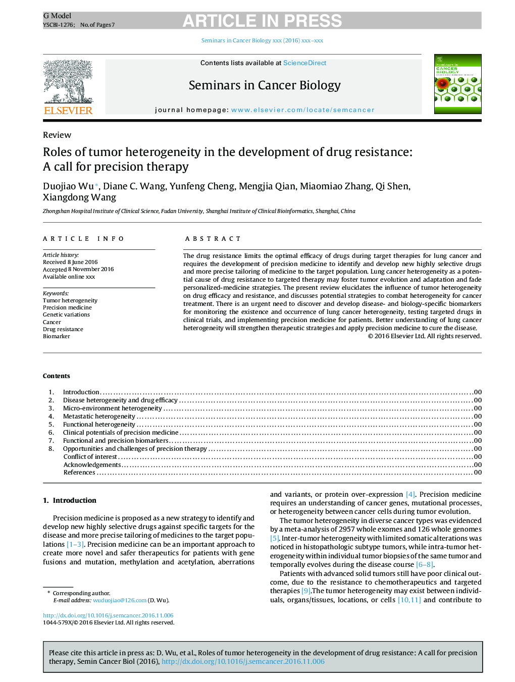 Roles of tumor heterogeneity in the development of drug resistance: A call for precision therapy