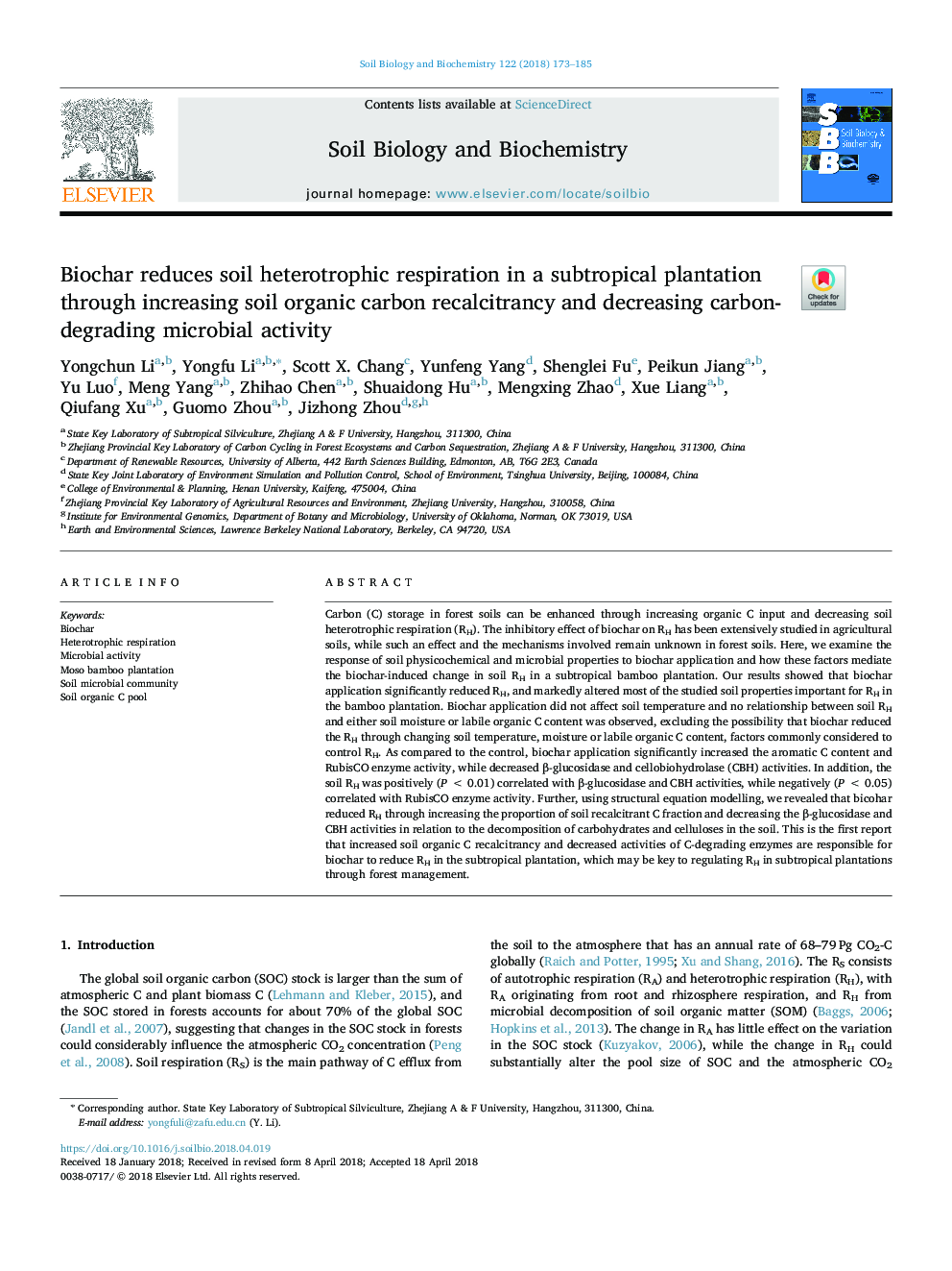 Biochar reduces soil heterotrophic respiration in a subtropical plantation through increasing soil organic carbon recalcitrancy and decreasing carbon-degrading microbial activity